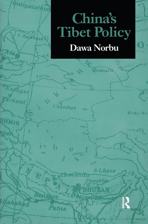Cover of China’s Tibet Policy, by Prof. Dawa Norbu