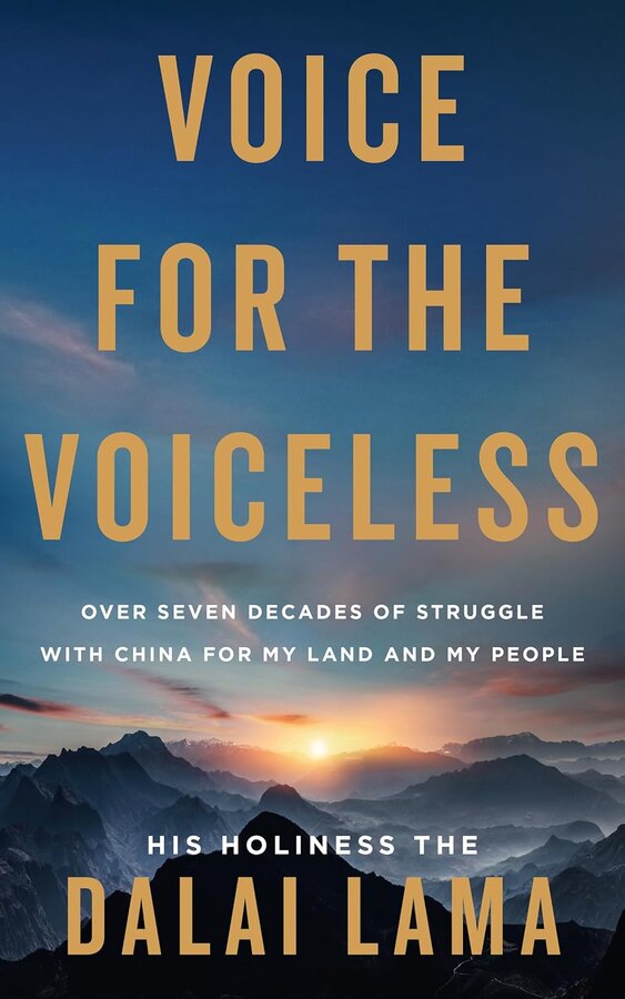 Cover of Voice for the Voiceless: Over Seven Decades of Struggle with China for My Life and My People, by His Holiness the Dalai Lama